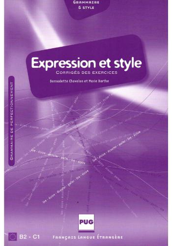 Expression et style. Corrigés des exercices