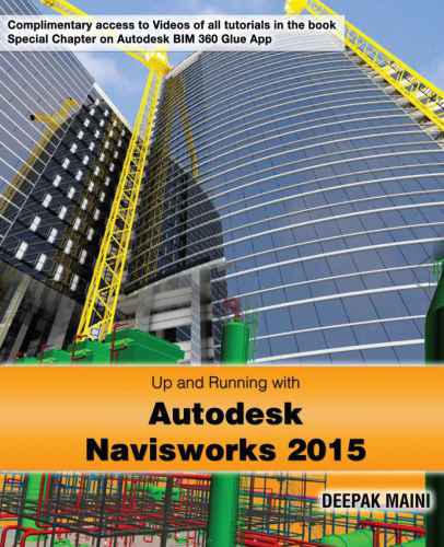 Up and Running with Autodesk Navisworks 2015