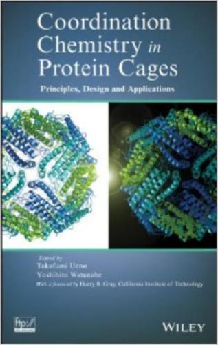 Coordination Chemistry in Protein Cages. Principles, Design, and Applications