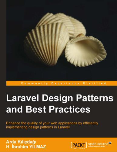 Laravel Design Patterns and Best Practices