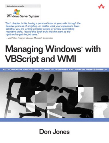 Managing Windows(R) with VBScript and WMI