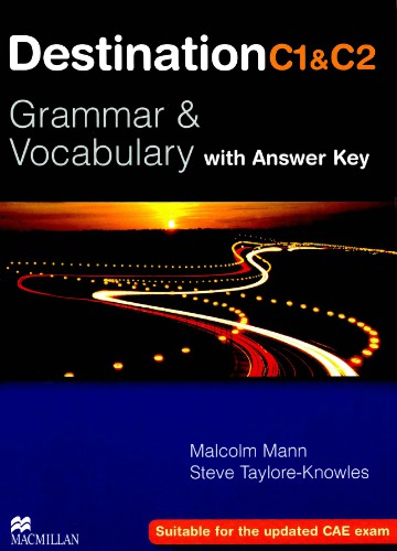 Destination C1 & C2. Grammar & Vocabulary with Answer Key