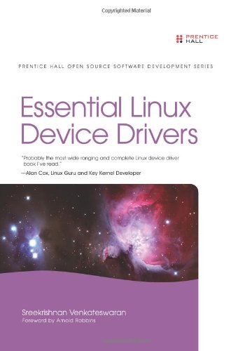 Essential Linux Device Drivers