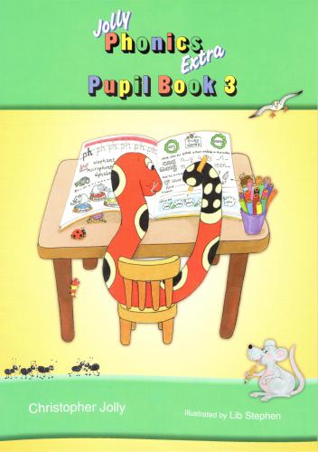 Jolly Phonics Pupil Book 3