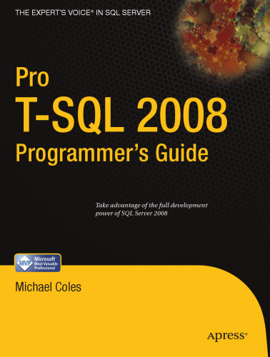 Pro T-SQL 2008 Programmer’s Guide