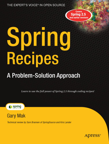 Spring Recipes: A Problem-Solution Approach