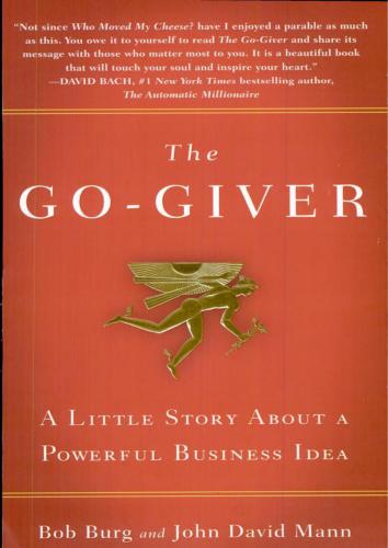 The Go-Giver: A Little Story About a Powerful Business Idea