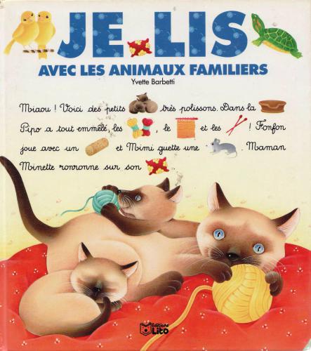 Je lis avec les animaux familiers