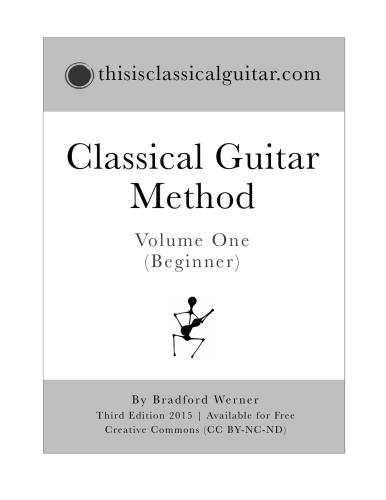 Classical Guitar Method. Volume 1 (Beginner)