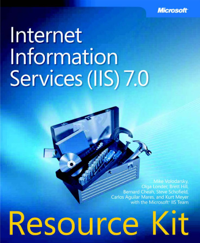 Internet Information Services (IIS) 7.0 Resource Kit