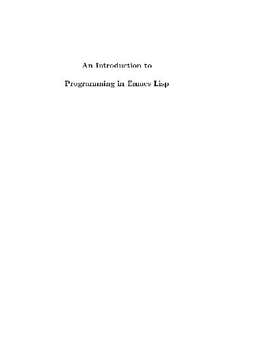 An Introduction to Programming in Emacs Lisp