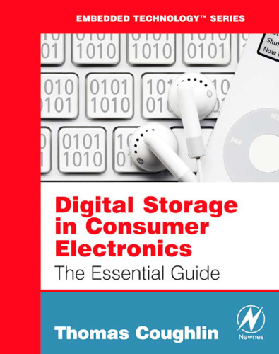 Digital Storage in Consumer Electronics: The Essential Guide