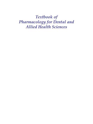 Textbook of Pharmacology for Dental and Allied Health Sciences