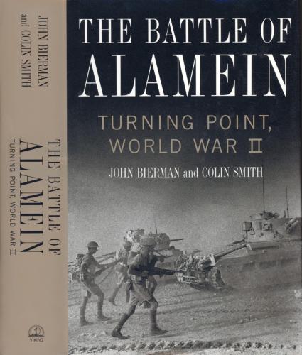 The Battle of Alamein: Turning Point, World War II