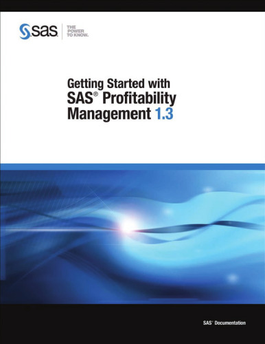 Getting Started with SAS Profitability Management 1.3