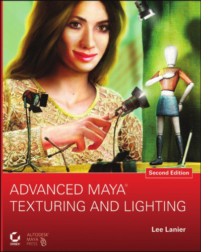 Advanced Maya Texturing and Lighting