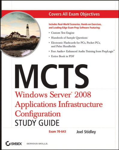 MCTS: Windows Server 2008 Applications Infrastructure Configuration Study Guide: Exam 70-643