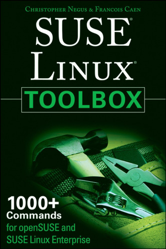 SUSE Linux Toolbox: 1000+ Commands for openSUSE and SUSE Linux Enterprise