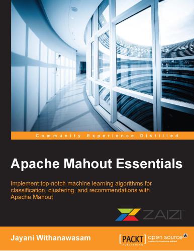 Apache Mahout Essentials