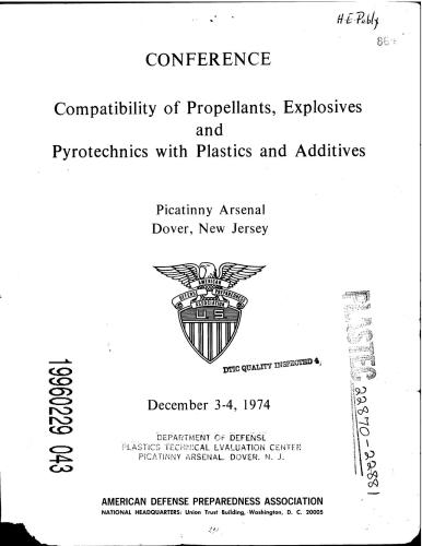 Compatibility of propellants, explosives and pyrotechnics with plastics and additives