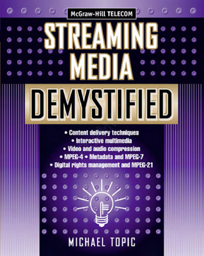 Streaming Media Demystified