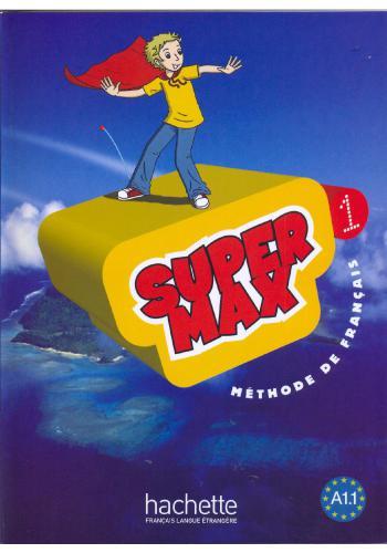 Super Max 1. Methode de Français