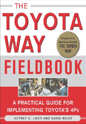 The Toyota Way Fieldbook