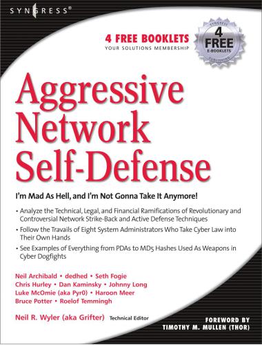 Aggressive Network Self-Defense