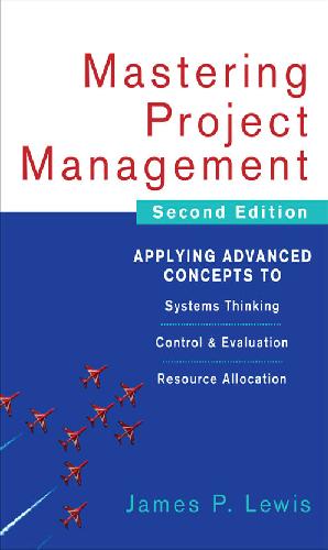 Mastering Project Management: Applying Advanced Concepts