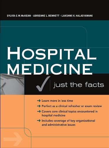 Hospital Medicine: Just the Facts