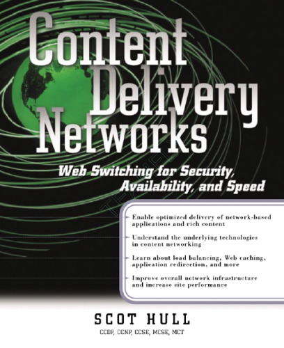 Content Delivery Networks: Web Switching for Security Availability and Speed