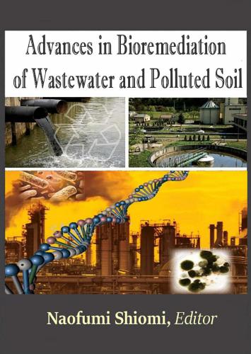 Advances in Bioremediation of Wastewater and Polluted Soil