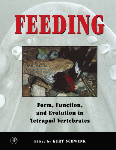 Feeding: Form, Function and Evolution in Tetrapod Vertebrates