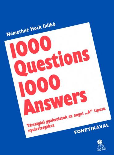 1000 Questions, 1000 Answers