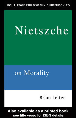 The Philosophy GuideBook to Nietzsche on Morality