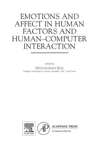 Emotions and Affect in Human Factors and Human-Computer Interaction