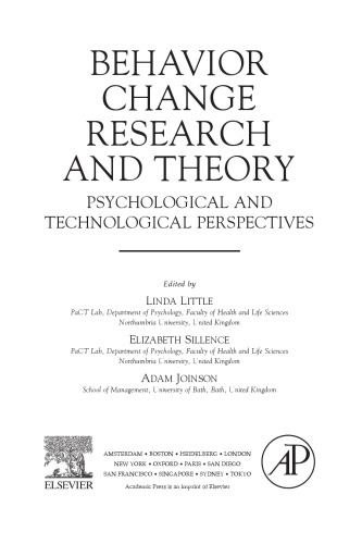 Behavior Change Research and Theory. Psychological and Technological Perspectives