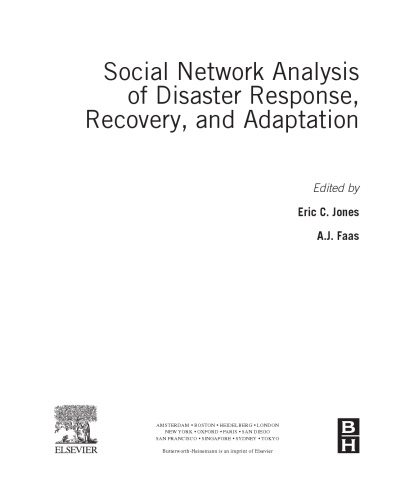 Social Network Analysis of Disaster Response, Recovery, and Adaptation