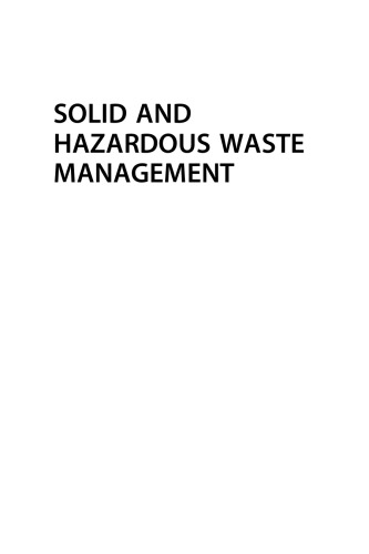 Solid and Hazardous Waste Management. Science and Engineering