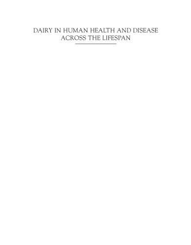 Dairy in Human Health and Disease Across the Lifespan