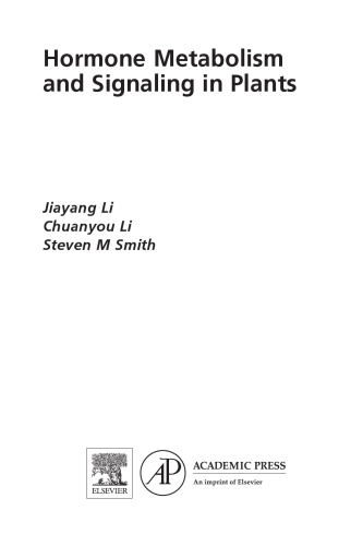 Hormone Metabolism and Signaling in Plants