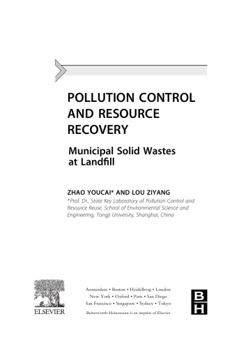 Pollution Control and Resource Recovery. Municipal Solid Wastes at Landfill