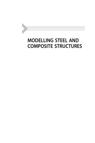 Modelling Steel and Composite Structures