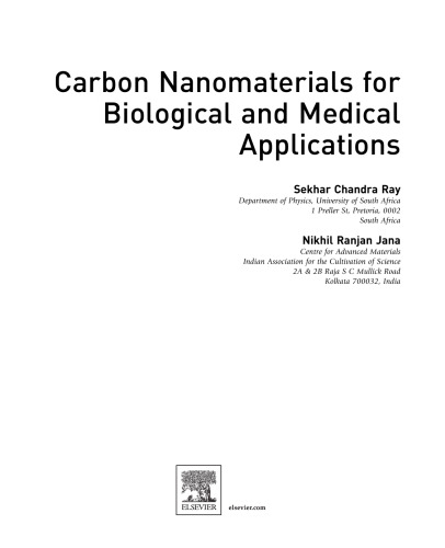 Carbon Nanomaterials for Biological and Medical Applications. A volume in Micro and Nano Technologies