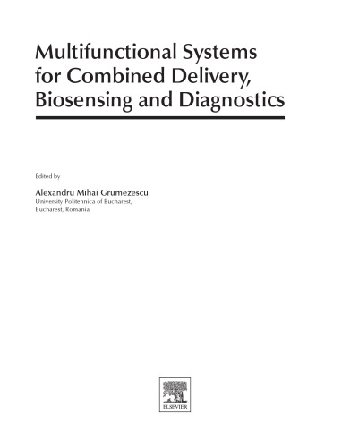 Multifunctional Systems for Combined Delivery, Biosensing and Diagnostics