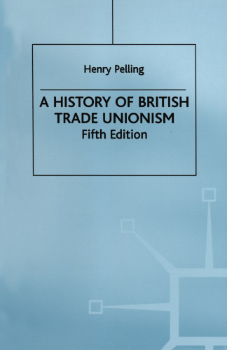 A History of British Trade Unionism