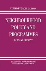 Neighbourhood Policy and Programmes: Past and Present