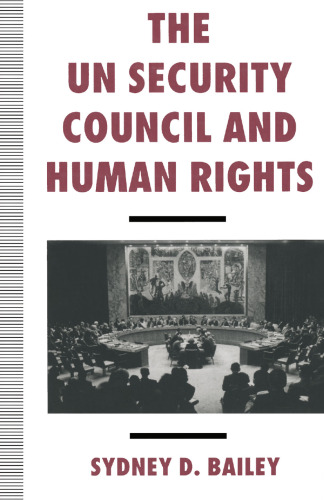 The UN Security Council and Human Rights