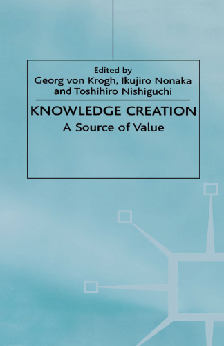 Knowledge Creation: A Source of Value