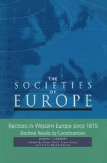 Elections in Western Europe since 1815: Electoral Results by Constituencies